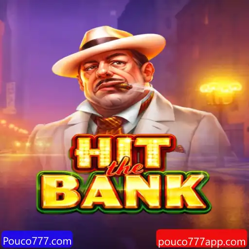 Descubra a Emoção do Jogo HitTheBank com Pouco777.com